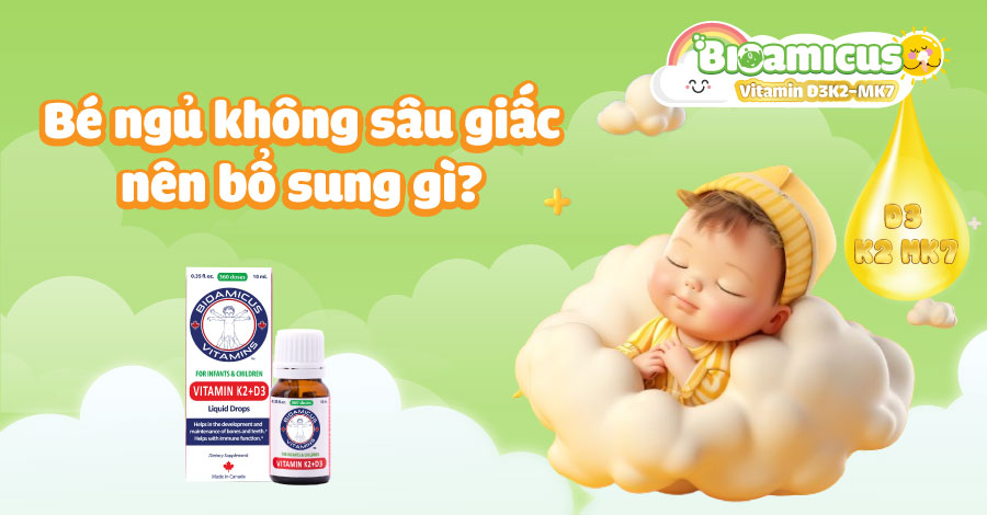 Bé ngủ không sâu giấc nên bổ sung gì? Có phải do thiếu canxi