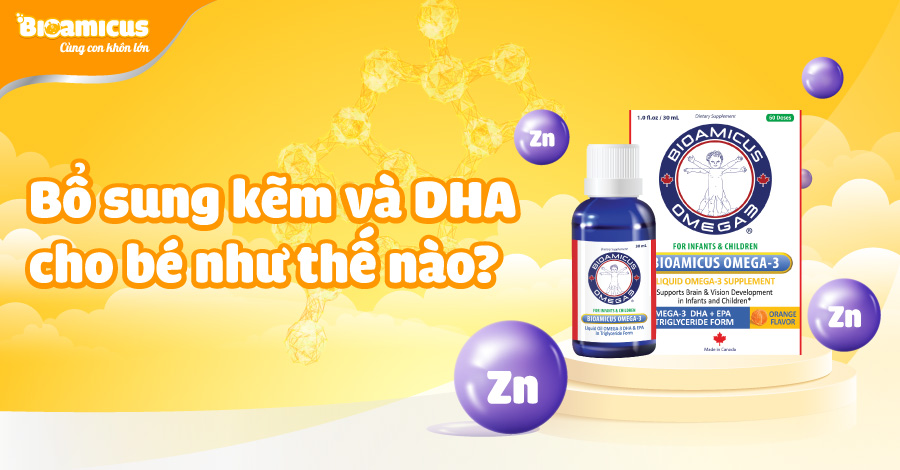 Uống kẽm và Omega-3 (DHA) cùng lúc được không?