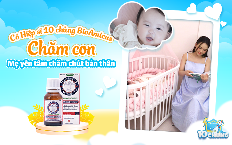 Hiệp sĩ 10 chủng BioAmicus chăm con, mẹ Sam yên tâm