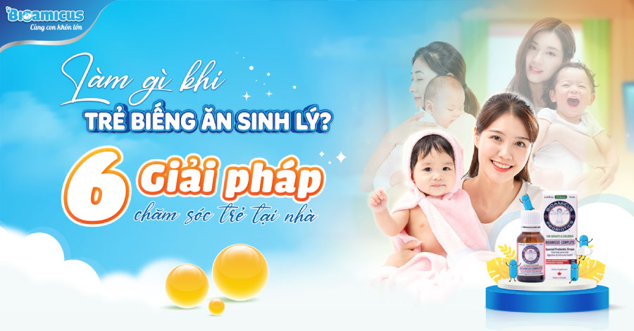 làm gì khi trẻ biếng ăn sinh lý