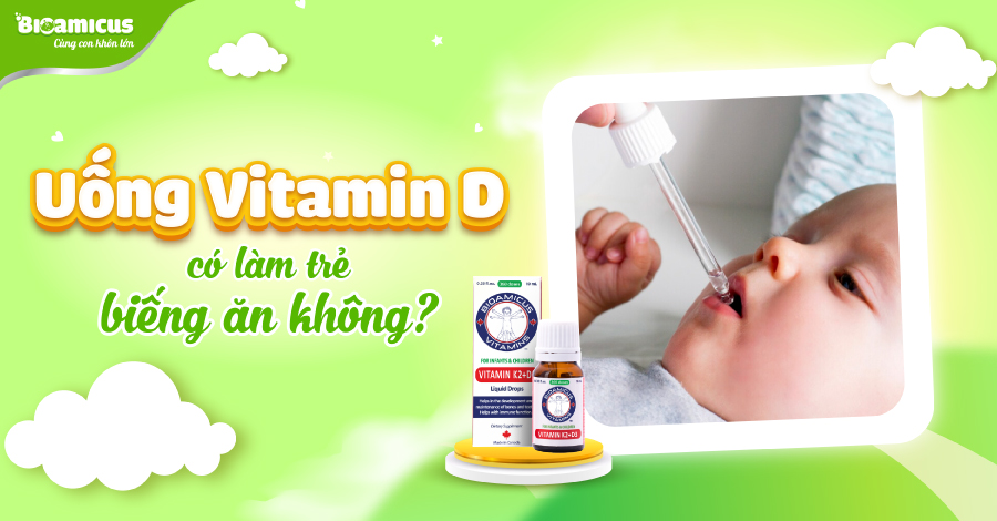 Uống vitamin D có làm trẻ biếng ăn không? Chuyên gia giải đáp