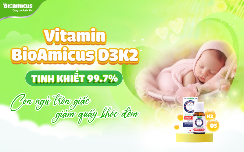 bổ sung d3k2 bioamicus cho bé ngủ ngon