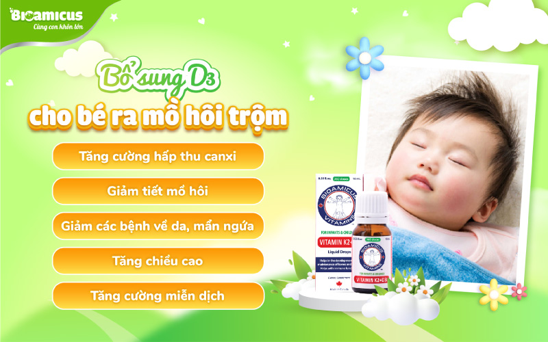 bổ sung vitamin D3 cho trẻ hay ra mồ hôi trộm