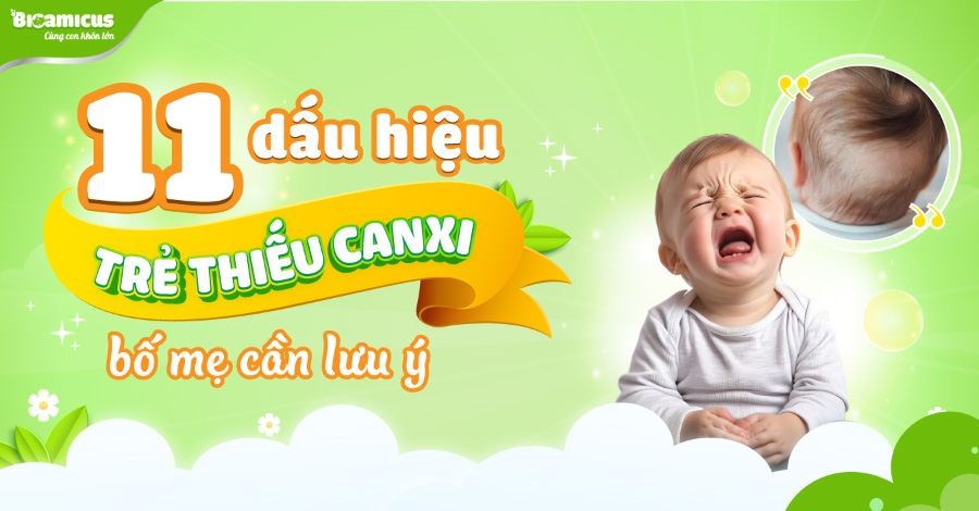 11 dấu hiệu trẻ thiếu canxi