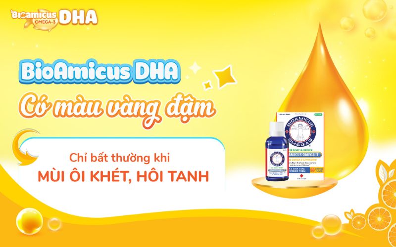 dha bioamicus màu cam đậm chỉ bị hỏng nếu có mùi ôi khét