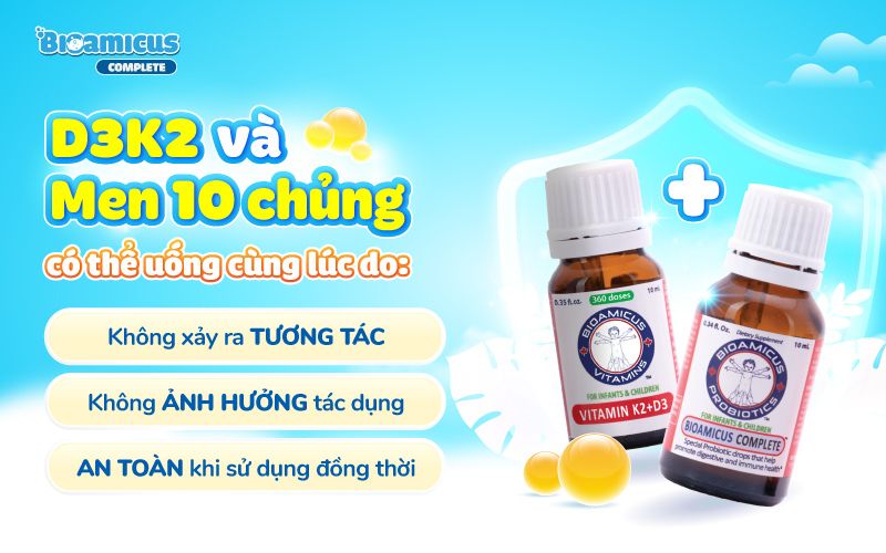 uống d3, d3k2 cùng lúc men 10 chủng