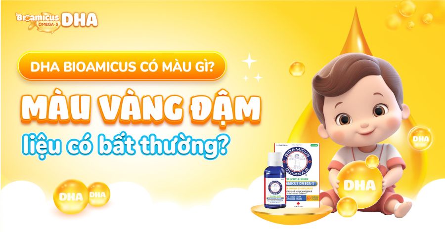 DHA Bioamicus có màu vàng đậm liệu có phải là bị hỏng?