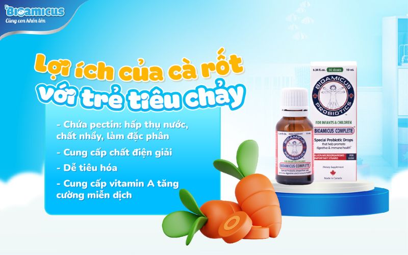 Lợi ích của cà rốt với trẻ bị tiêu chảy