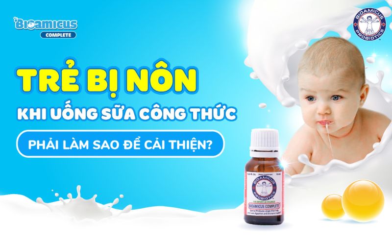 trẻ bị nôn sau khi uống sữa công thức