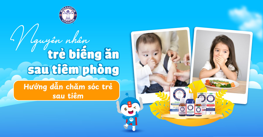 Nguyên nhân trẻ biếng ăn sau tiêm phòng - Hướng dẫn chăm sóc trẻ sau tiêm