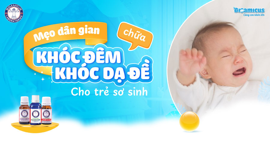 mẹo dân gian chữa khóc dạ đề cho trẻ sơ sinh