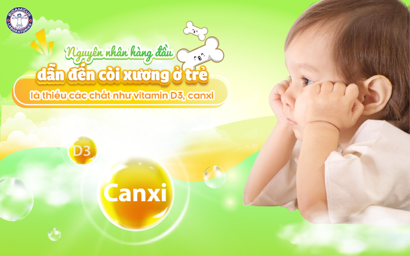 trẻ bị còi xương thiếu vitamin d3 và canxi 