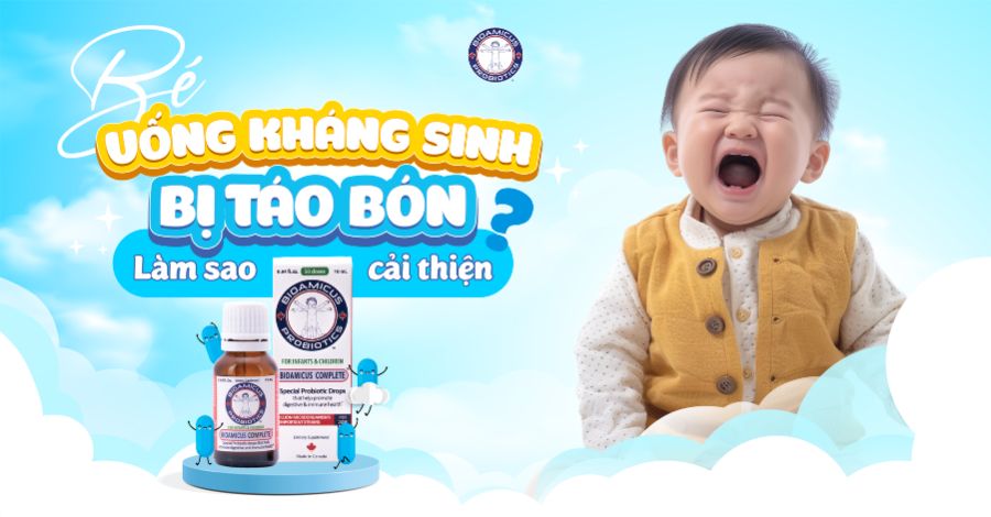 Trẻ uống kháng sinh bị táo bón - Đâu là giải pháp dành cho mẹ?