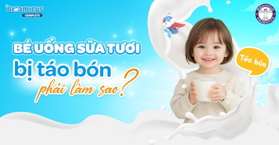 Bé uống sữa tươi bị táo bón phải làm sao?