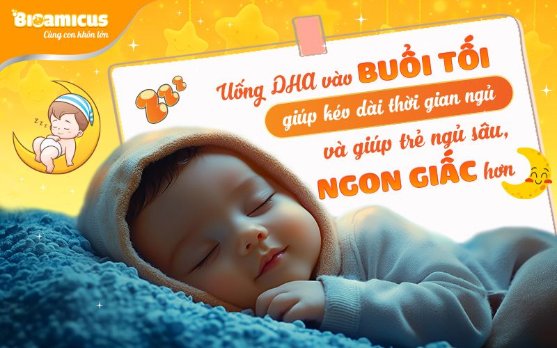 uống DHA vào buổi tối giúp cải thiện giấc ngủ