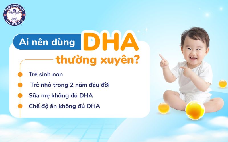 ai nên dùng DHA thường xuyên