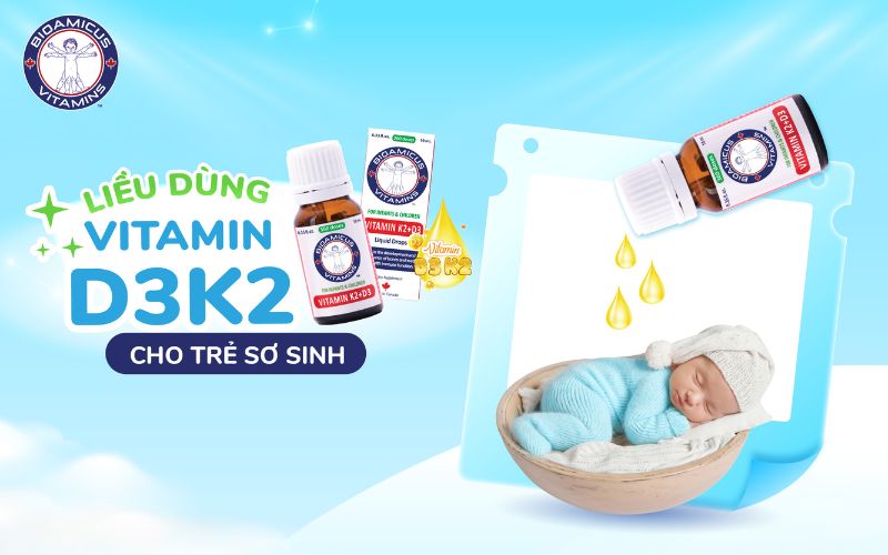 liều dùng vitamin D3K2 cho trẻ sơ sinh