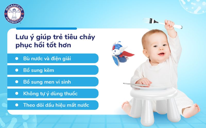 Lưu ý giúp trẻ tiêu chảy phục hồi tốt hơn
