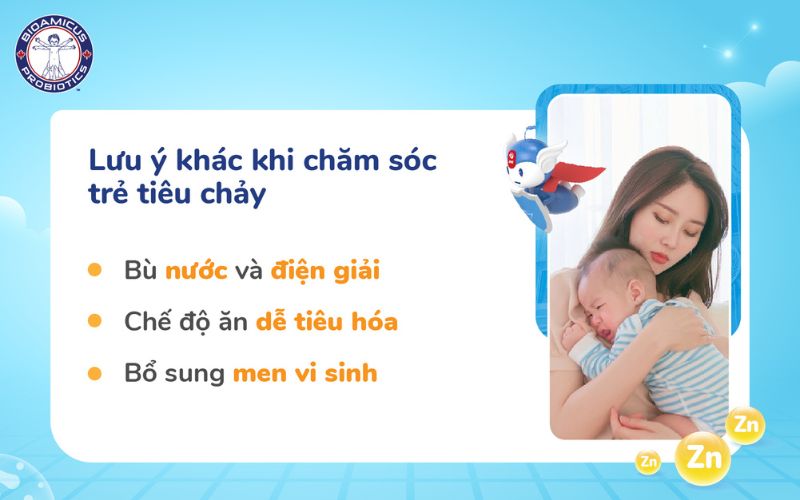 Lưu ý khi chăm sóc trẻ tiêu chảy