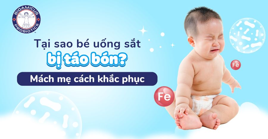 Tại sao bé uống sắt bị táo bón? Khắc phục ngay