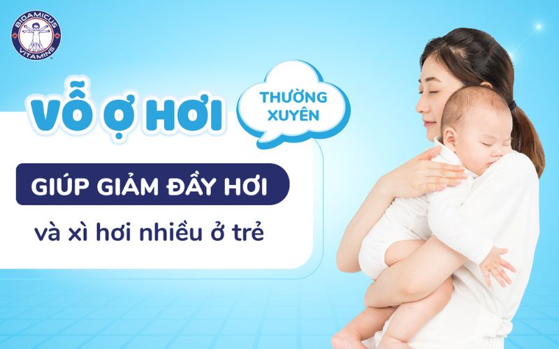 Vỗ ợ hơi cho bé giúp giảm xì hơi hiệu quả