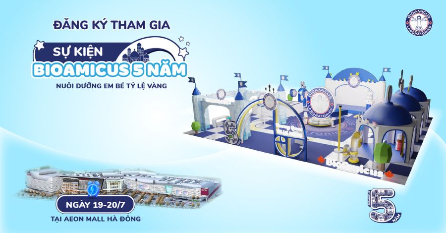 Đăng ký tham gia sự kiện BioAmicus 5 năm - Nuôi dưỡng em bé tỷ lệ vàng