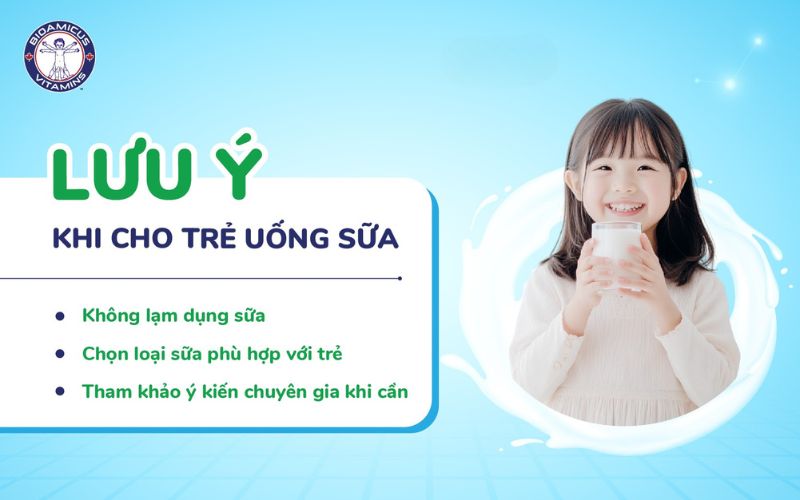 Lưu ý khi cho trẻ uống sữa