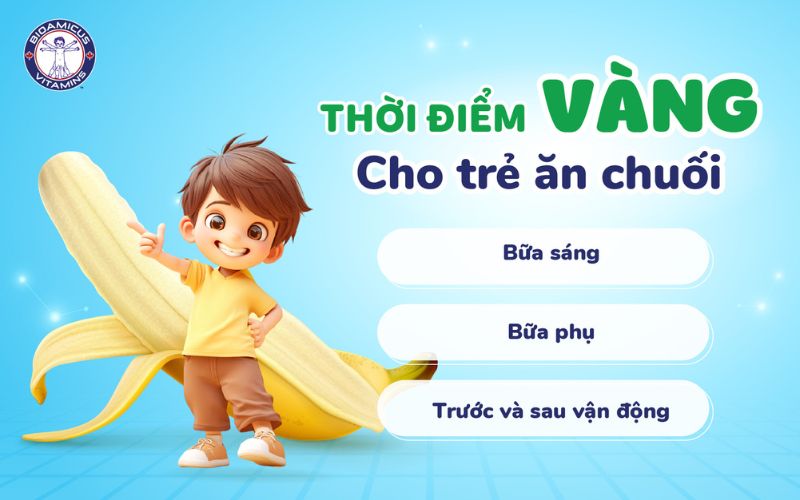 thời điểm vàng cho trẻ ăn chuối