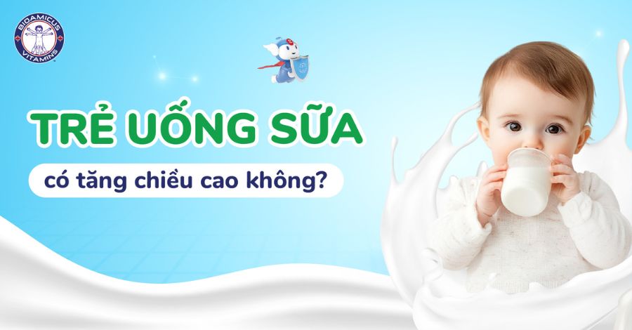 Trẻ uống sữa có tăng chiều cao không? Ba mẹ cần lưu ý