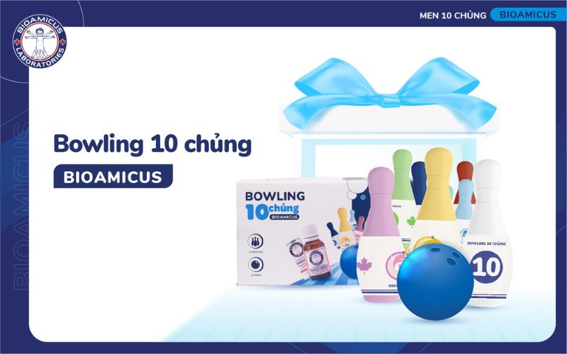 Bowling 10 chủng BioAmicus