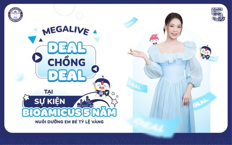 megalive deal chồng deal tại sự kiện bioamicus 5 năm