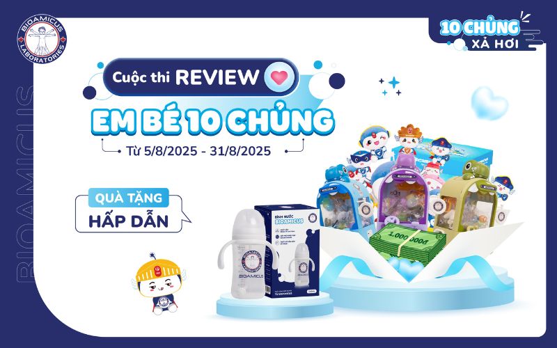 Cuộc thi Review "Em bé 10 chủng"