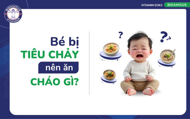 Bé bị tiêu chảy nên ăn cháo gì?
