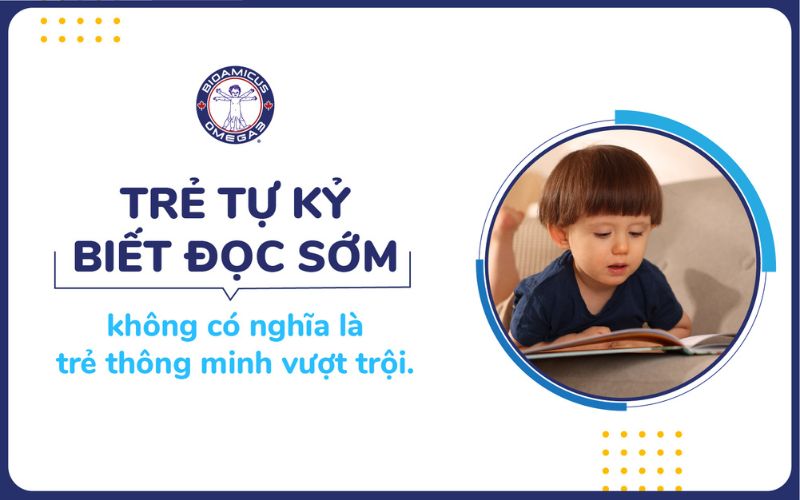 Trẻ tự kỷ biết đọc sớm không đồng nghĩa với thông minh