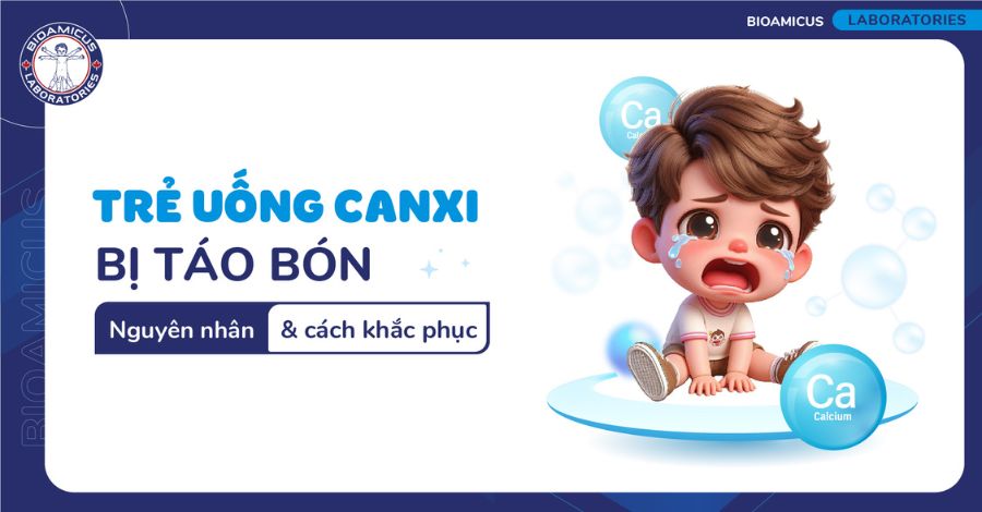 Bé uống canxi bị táo bón phải làm sao? Tìm hiểu ngay