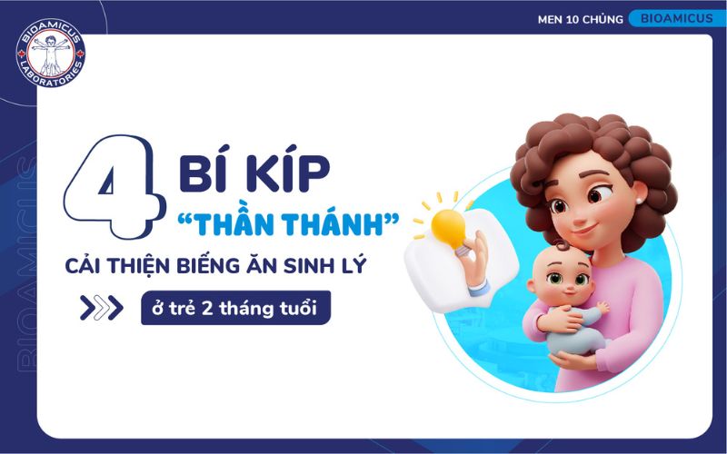 biếng ăn sinh lý ở trẻ 2 tháng tuổi