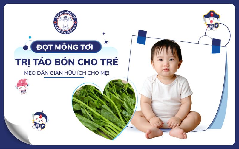 đọt mồng tơi trị táo bón cho trẻ
