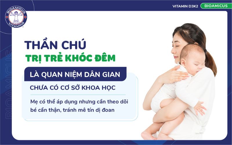 thần chú trị trẻ khóc đêm là quan niệm dân gian
