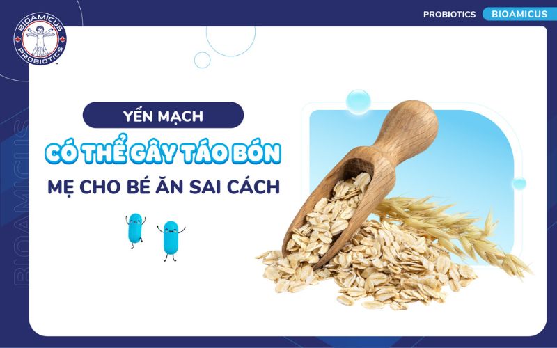 Ăn yến mạch sai cách có thể gây táo bón