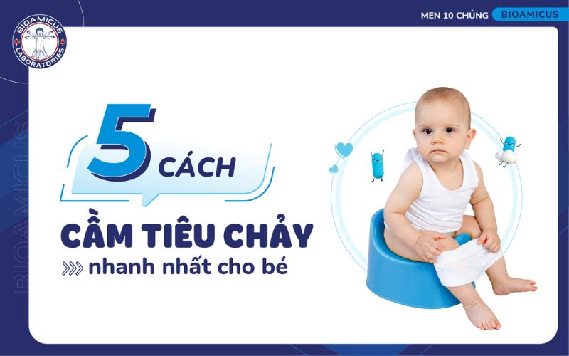 C&aacute;ch cầm ti&ecirc;u chảy nhanh nhất cho b&eacute;