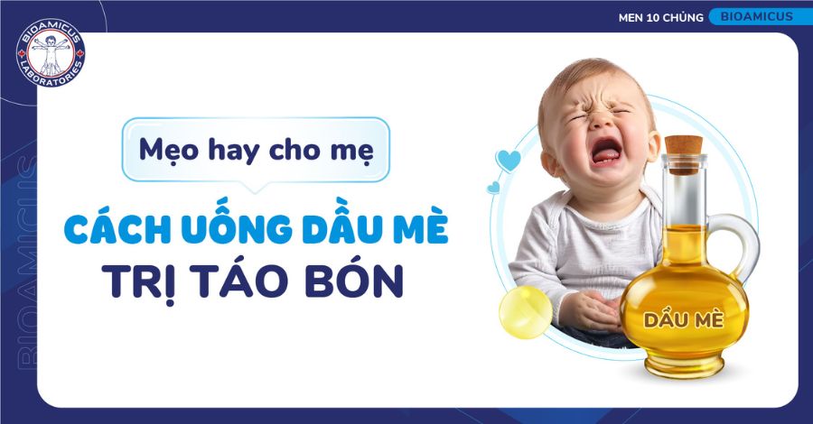 Cách uống dầu mè trị táo bón cho trẻ hiệu quả bất ngờ