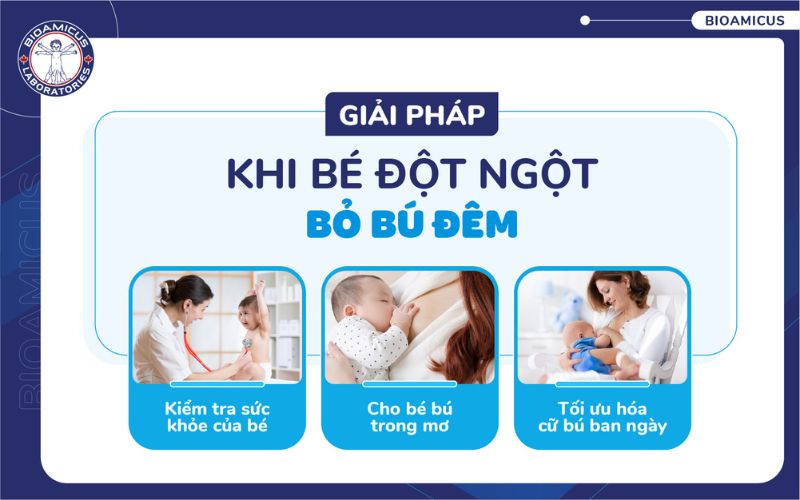 Giải ph&aacute;p khi trẻ đột ngột bỏ b&uacute; đ&ecirc;m