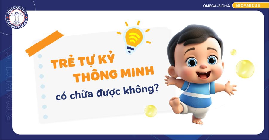 Trẻ tự kỷ thông minh có chữa được không?