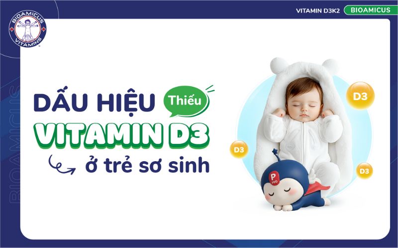 dấu hiệu thiếu vitamin d3 ở trẻ sơ sinh