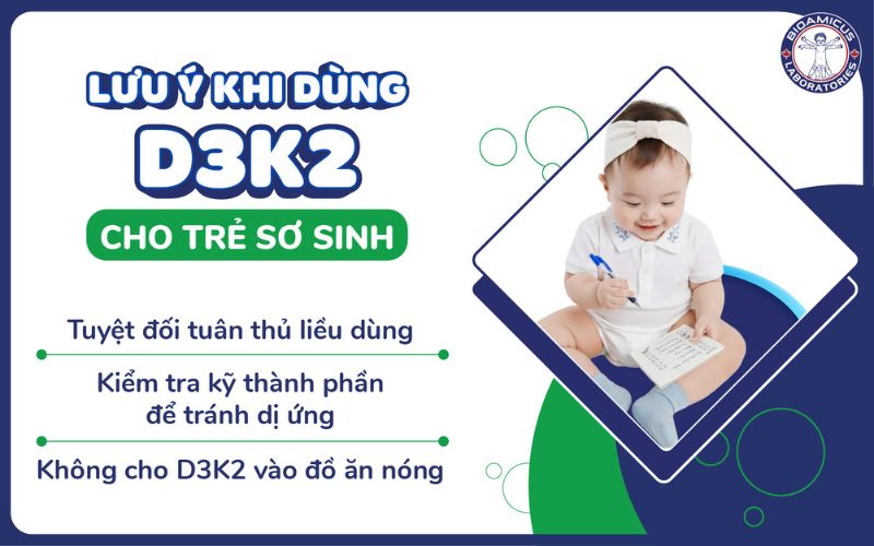 lưu &yacute; khi d&ugrave;ng D3K2 cho trẻ sơ sinh