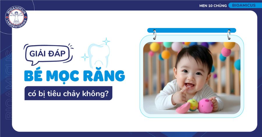 GIẢI ĐÁP Bé mọc răng có bị tiêu chảy không?