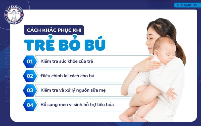 C&aacute;ch khắc phục khi trẻ bỏ b&uacute; mẹ