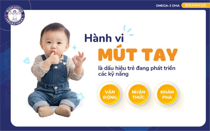 H&agrave;nh vi m&uacute;t tay cho thấy trẻ đang ph&aacute;t triển