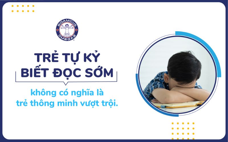 Trẻ tự kỷ biết đọc sớm không đồng nghĩa thông minh