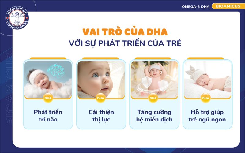 vai tr&ograve; của DHA đối với sự ph&aacute;t triển của trẻ